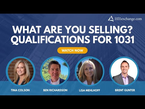 What Are You Selling? Qualifications For a Tax-Deferred Exchange (All Things 1031 Exchange)