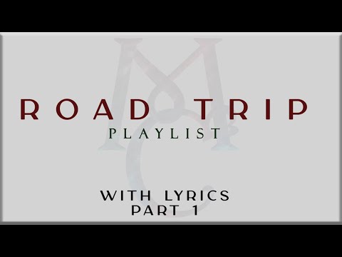 Road Trip Playlist with Lyrics PART 1 ( ZAYN, Lauv, Sabrina Carpenter, Troye Sivan, Keenan Te)