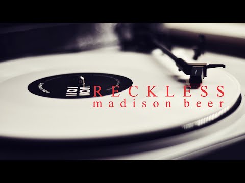 Madison Beer《Reckless》【HD Audio 高音質 動態歌詞Lyrics】