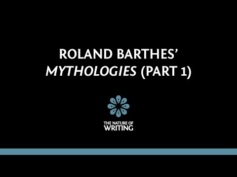 Roland Barthes' Mythologies | Literary Theory | Part 1