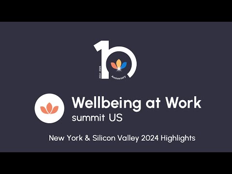 Wellbeing at Work US Highlights Reel 2024