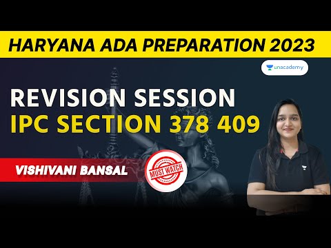 Revision On sections OF IPC 378 409 | Haryana ADA Exam preparation | Vishivani Bansal | Unacademy