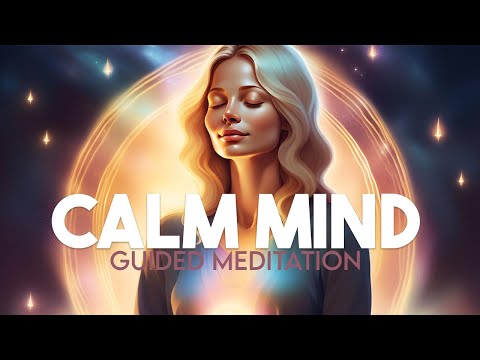 Find Your Inner Calm with this 10 Minute Calm Mind Meditation (Guided Meditation)