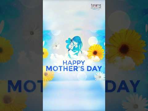 Wish You Happy Mother's Day to All | TCP
#happymothersday #motherdsaywish #tarangcineproductions