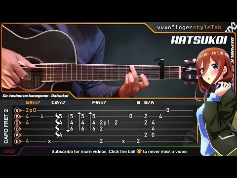 (Beautiful Song) Gotoubun no Hanayome (Season 2) Ending "Hatsukoi" Fingerstyle Guitar Cover TABS