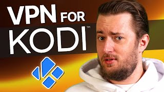 Best VPN for Kodi | Do you need a VPN on Kodi?