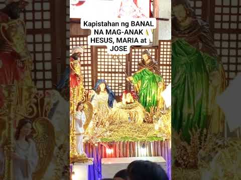 Feast of The HOLY FAMILY Of Nazareth JESUS, MARY and JOSEPH | Kapistahan ng BANAL NA MAG-ANAK