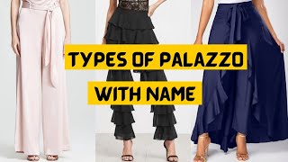 Types of Palazzo with Name/Types of Palazzo/Latest Palazzo Pants Design 2022/Palazzo/Palazzo Pants