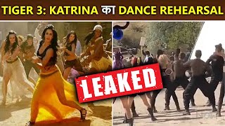 Leaked!! Katrina Kaif's Dance Rehearsal Video From Tiger 3 Goes Viral