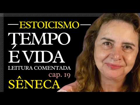 Capítulo 19: "A Vida Feliz" de Sêneca | Leitura Comentada com Lúcia Helena Galvão - Nova Acrópole