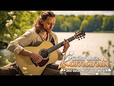 Top 100 Romantic Guitar Love Songs 🎸 Beautiful and Gentle Melodies of all time