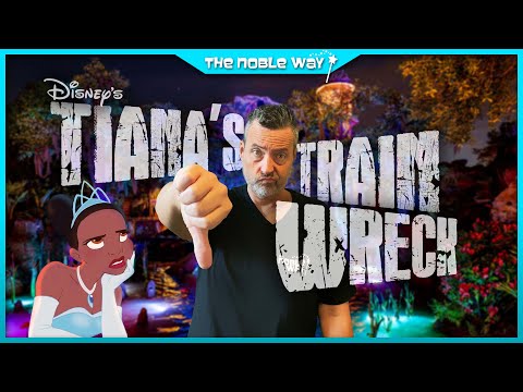 Tiana's Train Wreck! What's Going On At Disney? Are They Worried About Epic Universe?