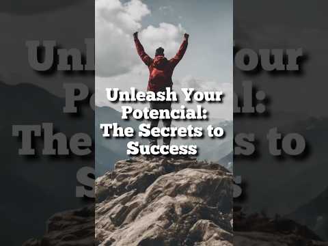 Unleash Your Potential: The Secret to Success.” #motivation #motivational #selfimprovement