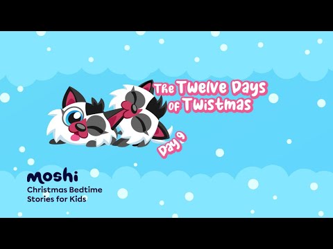 Christmas Bedtime Stories for Kids – Day 9 of The Twelve Days of Twistmas | Moshi Kids