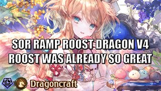 【Shadowverse】Throwback Rotation ► SOR Ramp Roost Dragon v4-9 ★ Dragoncraft ║Season 102 #4953║