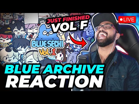 Blue Archive - BlueSechi Animations Reaction! Post-Vol F Sensei Reacts! Part 1