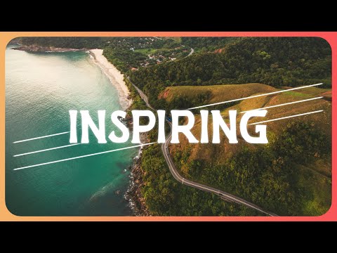 Inspiring and Uplifting Background Music For Videos