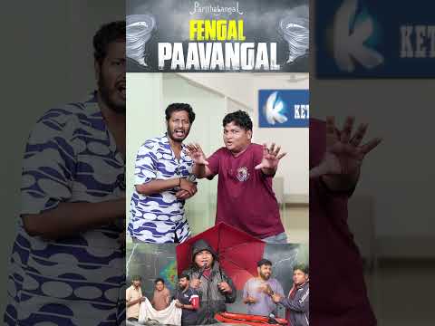 திடிரென ஆட்டத்தை தொடங்கிய Fengal புயல் 😲 | Parithabangal #shorts