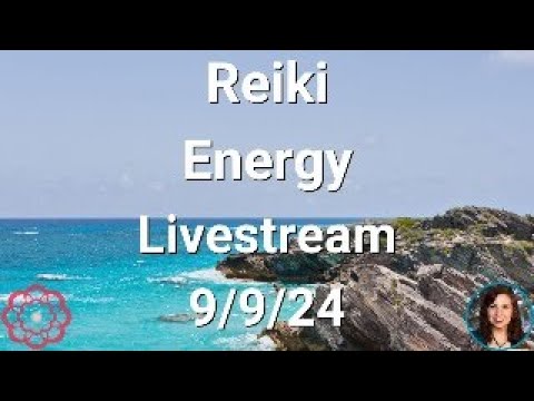 Reiki Energy Livestream 9/9/24 - Energy for a Richer Life