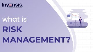 What is Risk Management? | Introduction to Risk Management | Invensis Learning