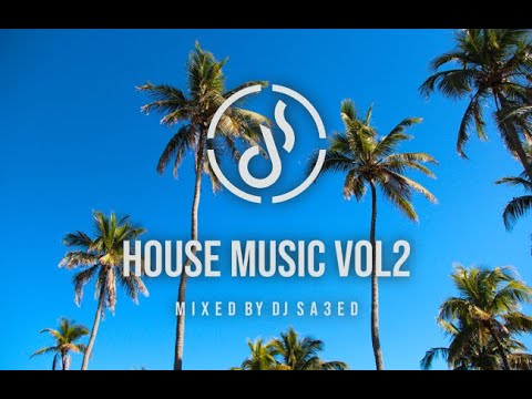 Dj Sa3ed - House Music 2020 [ Vol 2 ] [ Special Stereo Productions ]