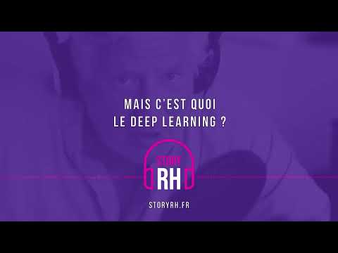 Mais c'est quoi le deep learning ?