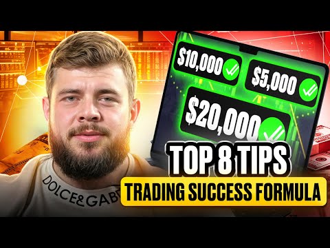 💵 TOP 8 TIPS FOR SUCCESSFUL TRADING | Key Habits For Traders | Trading Success Formula