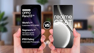 OPPO Reno 13 5G Vs Realme GT 6T