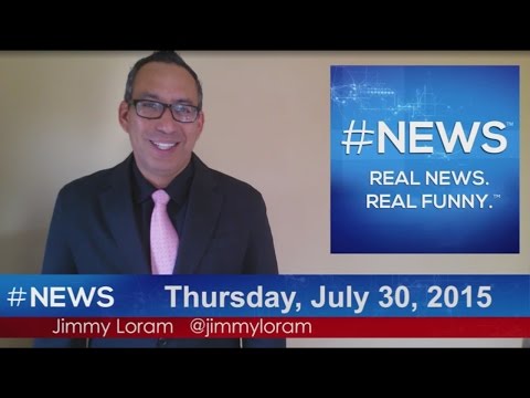 #NEWS:  Thursday, July 30, 2015