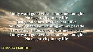 HRVY & Matoma - Good Vibes (lyrics video)