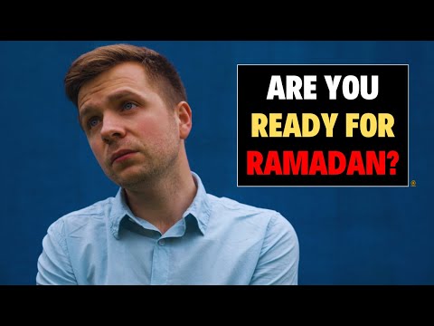 RAMADAN IS COMING, ARE YOU READY?