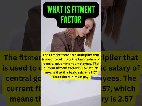 what is Fitment factor ? | #8thpaycommission | #fitmentfactor | #shortsfeed | #ytshorts | #govtjobs