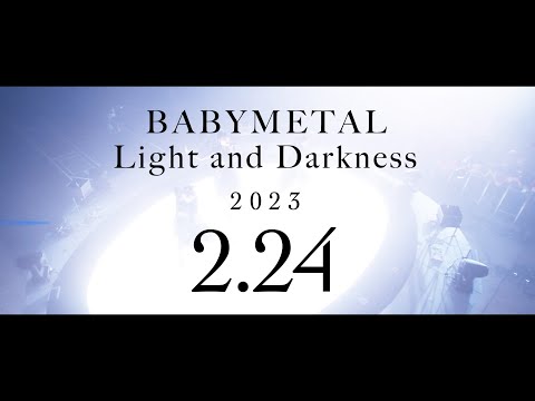 BABYMETAL - Light and Darkness - Teaser#1