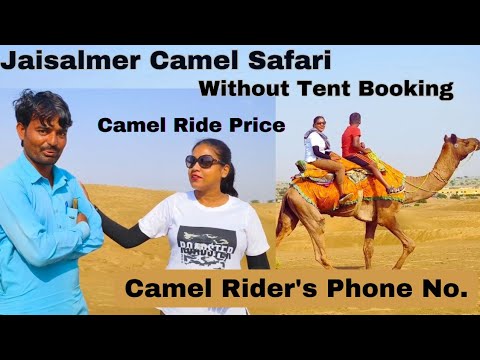 Jaisalmer Camel Safari.Jaisalmer Camel Ride.Jaisalmer Camel Ride Price.Sam Sand Dunes Camel safari.