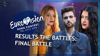 RESULTS THE FINAL BATTLE: Best Music Video of Eurovision (2019) • The Battles •