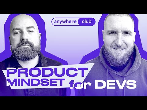 Product Mindset for Developers