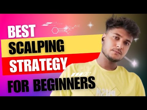 Best Scalping Strategy for Beginners 😱