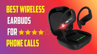 Best wireless earbuds for phone calls in 2021 | earbuds for calls