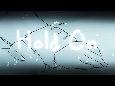 Hold On //Danplan Animatic