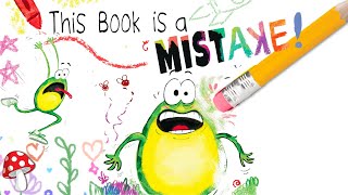 🚨This Book is a Mistake 🐸(kids books read aloud) funny read aloud