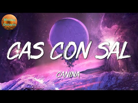 ♩ Canina - Cas Con Sal | Romeo Santos, Bad Bunny, Lenny Tavárez (Letra\Lyrics)