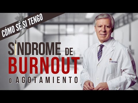 ¿CÓMO SÉ SI TENGO SÍNDROME DE BURNOUT  O AGOTAMIENTO?