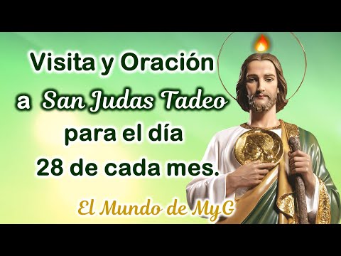 Visita y Oración a San Judas Tadeo para el día 28 de cada mes💚Oraciones Católicas 💖El Mundo de MyG 💖