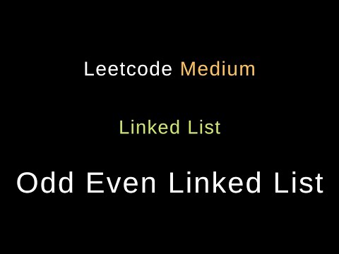 Odd Even Linked List - Python