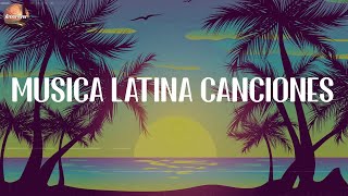 MUSICA LATINA CANCIONES 2024 - POP LATINO MIX 2024 - LAS MEJORES MEZCLAS DE MUSICA LATINA 2024