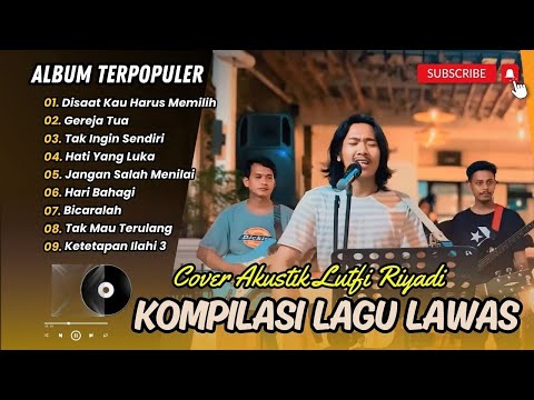 DISAAT KAU HARUS MEMILIH ( Cover Lutfi Riyadi ) Dua Hati Coffee & Kitchen || COVER LAGU NOSTALGIA