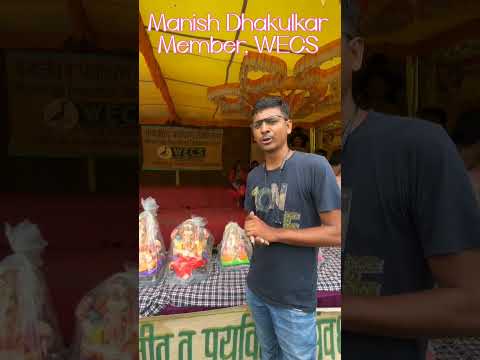 Clay Ganesh Idols Campaign, WECS Activity 2024 Mr. Manish Dhakulkar Eco-friendly Ganesh festival