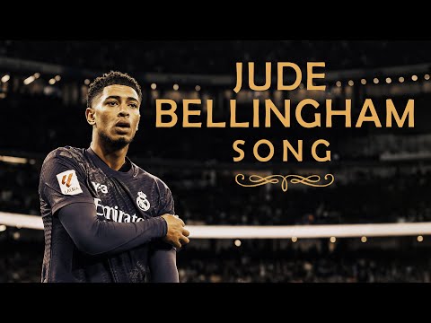 Jude Bellingham Song