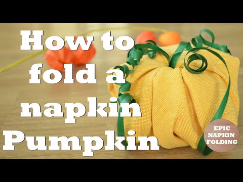 How to Fold a Pumpkin Napkin - 1 minute tutorial - Episode 11