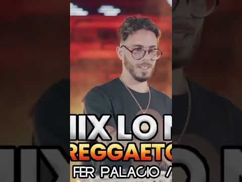 MIX LO NUEVO - PREVIA Y CACHENGUE 1 HORA - Fer Palacio - SET EN VIVO - ESPECIAL FIN DE AÑO